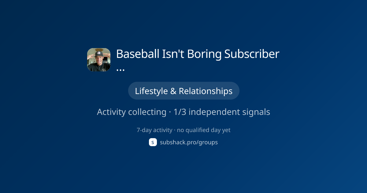 Share image for Baseball Isn't Boring Subscriber Chat