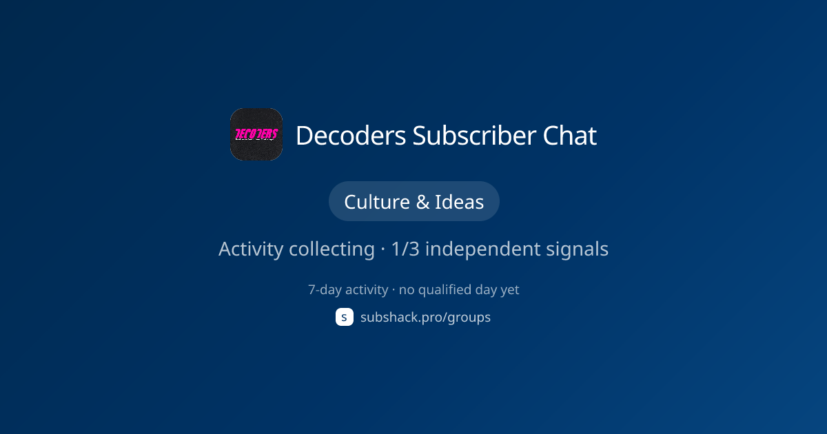 Share image for Decoders Subscriber Chat