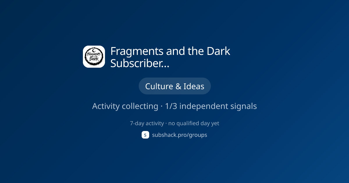 Share image for Fragments and the Dark Subscriber Chat