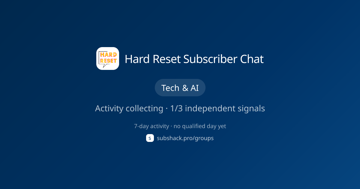 Share image for Hard Reset Subscriber Chat