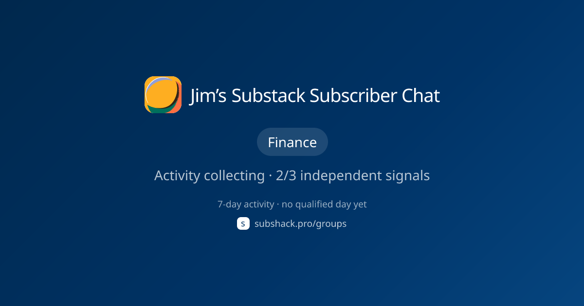 Share image for Jim’s Substack Subscriber Chat