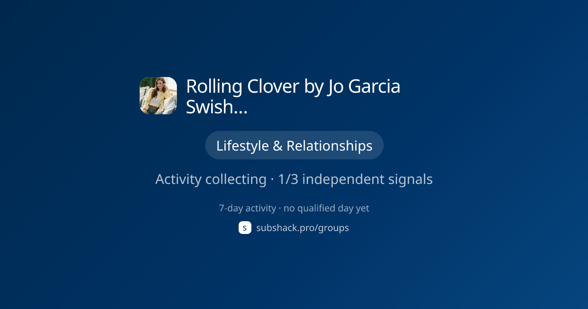 Share image for Rolling Clover by Jo Garcia Swisher's Substack