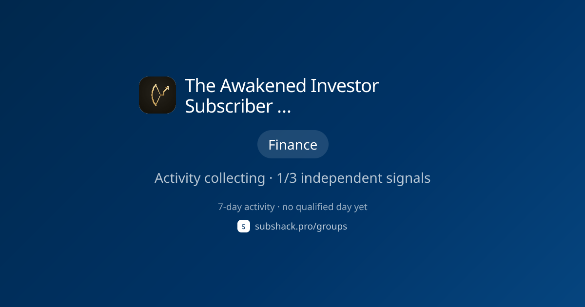 Share image for The Awakened Investor Subscriber Chat