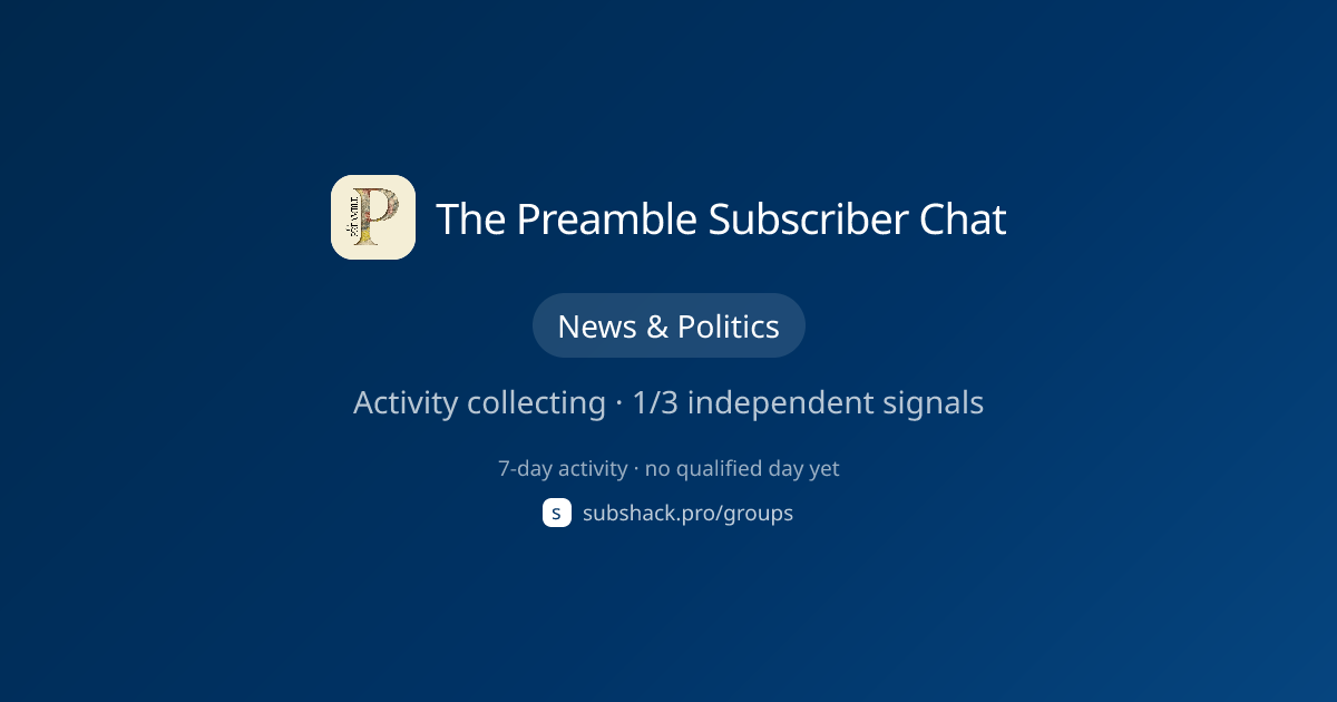 Share image for The Preamble Subscriber Chat