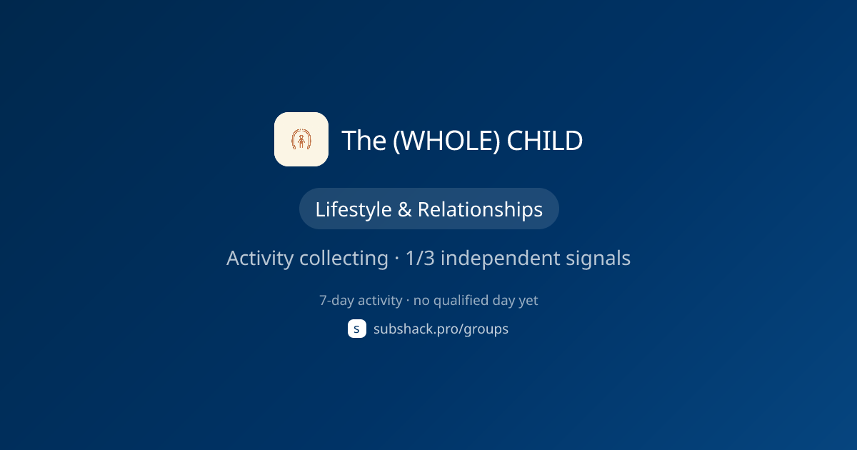 Share image for The (WHOLE) CHILD
